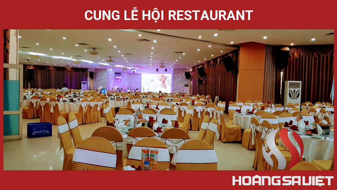 Cung Lễ Hội Restaurant Cung Lễ Hội Restaurant
