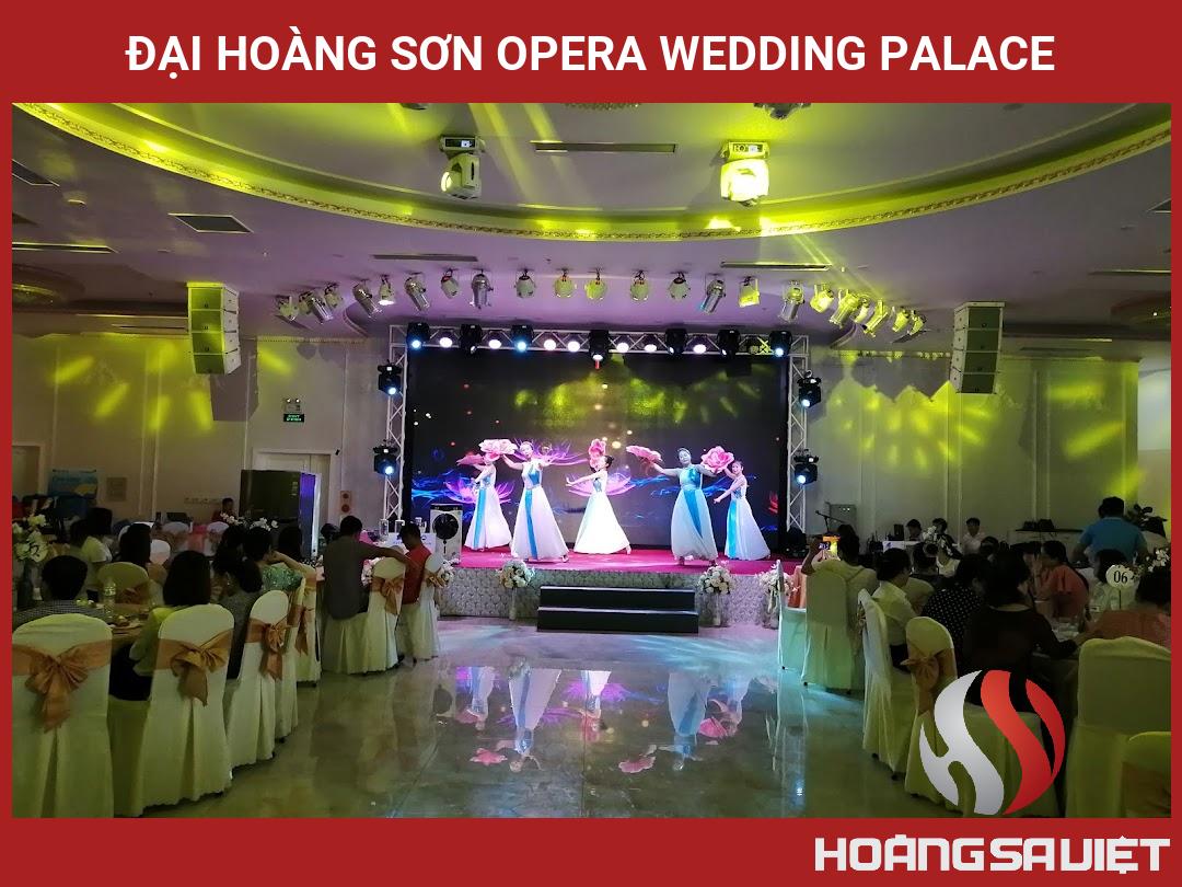 ĐẠI HOÀNG SƠN OPERA WEDDING PALACE ĐẠI HOÀNG SƠN OPERA WEDDING PALACE
