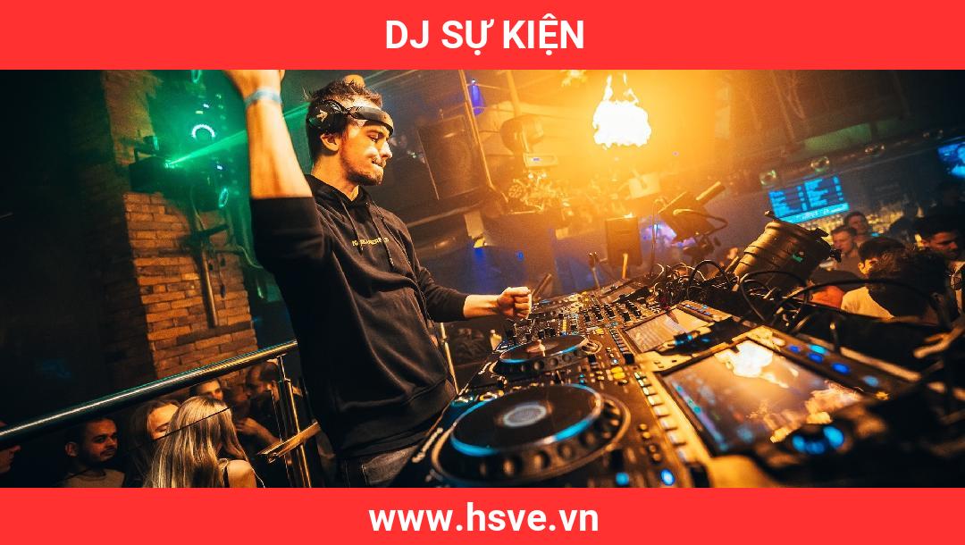 DJ Sự Kiện DJ Sự Kiện