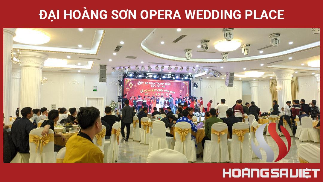 Đại Hoàng Sơn Opera Wedding Place Đại Hoàng Sơn Opera Wedding Place