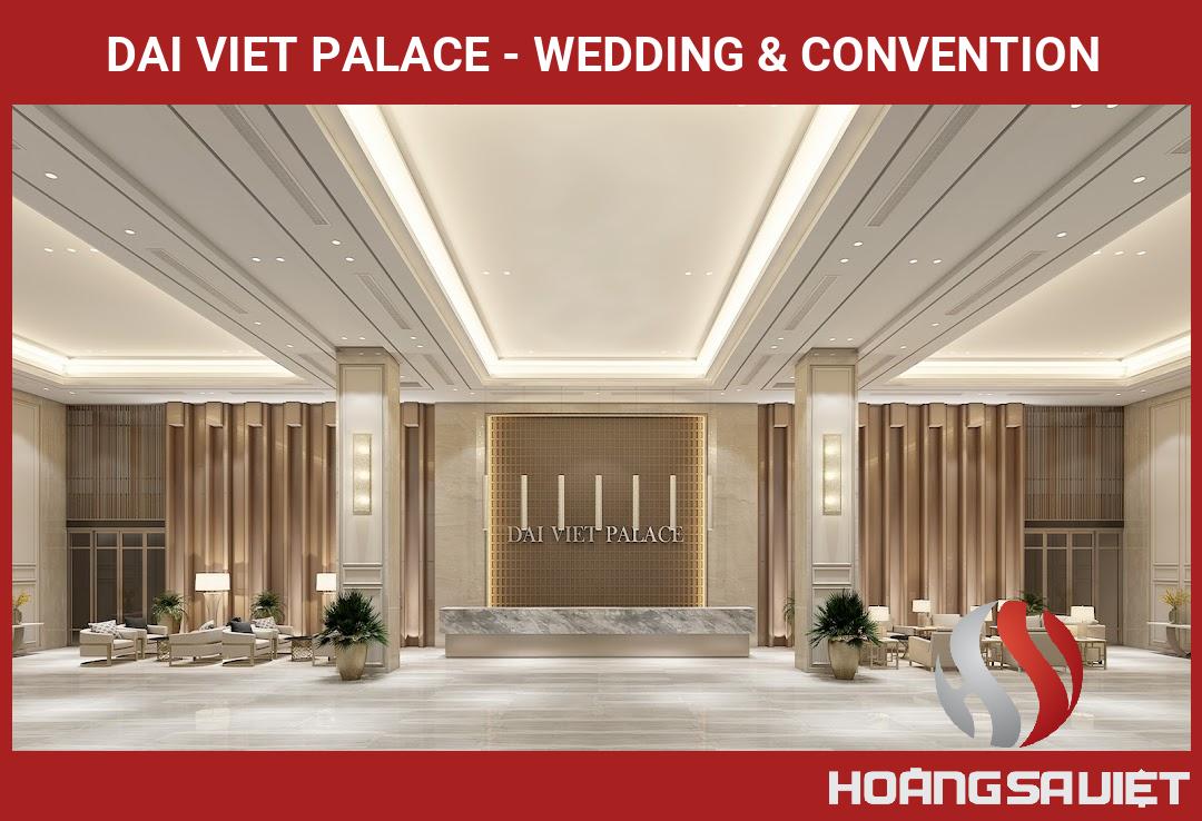 Dai Viet Palace - Wedding & Convention Dai Viet Palace - Wedding & Convention