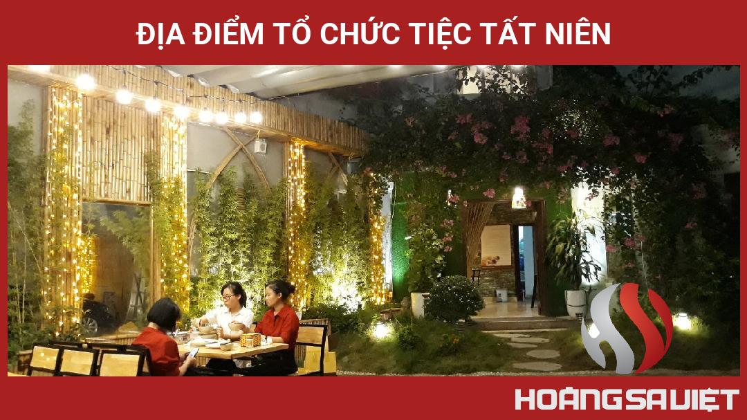 Địa Điểm Tổ Chức Tiệc Tất Niên Địa Điểm Tổ Chức Tiệc Tất Niên
