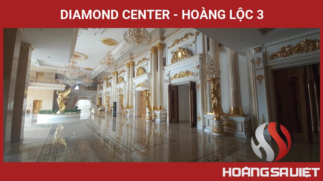 Diamond Center - Hoàng Lộc 3 Diamond Center - Hoàng Lộc 3
