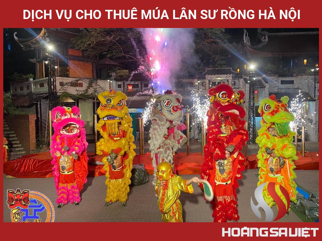 Dịch Vụ Cho Thuê Múa Lân Sư Rồng Hà Nội Dịch Vụ Cho Thuê Múa Lân Sư Rồng Hà Nội