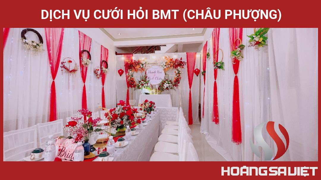 Dịch Vụ Cưới Hỏi BMT (Châu Phượng) Dịch Vụ Cưới Hỏi BMT (Châu Phượng)