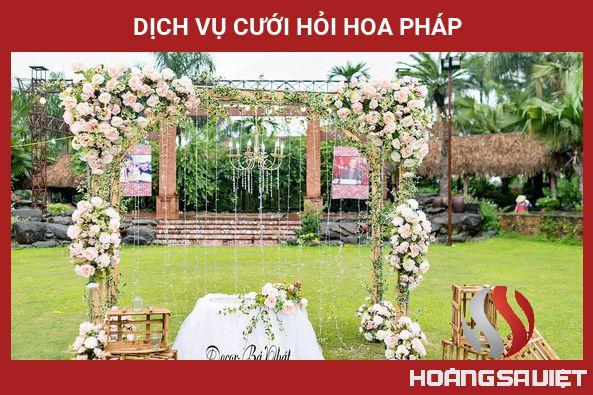 Dịch Vụ Cưới Hỏi Hoa Pháp Dịch Vụ Cưới Hỏi Hoa Pháp