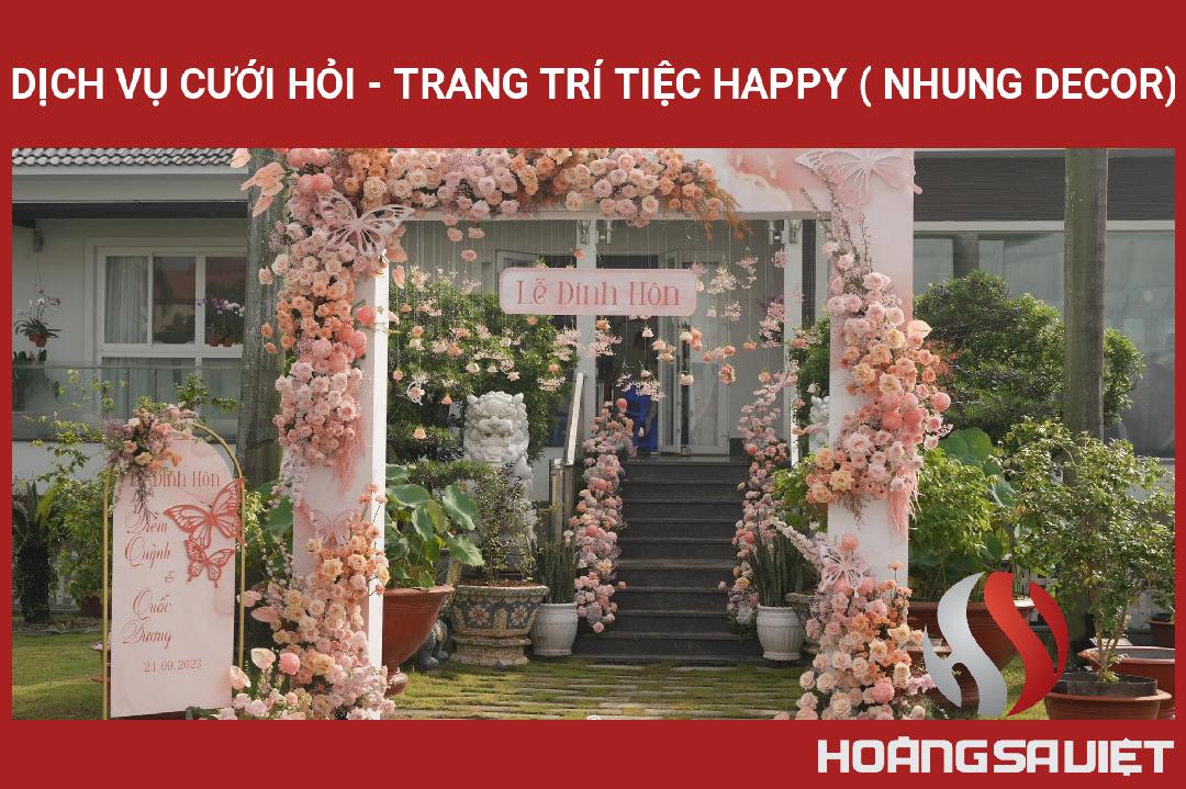 Dịch Vụ Cưới Hỏi - Trang Trí Tiệc HAPPY ( Nhung Decor) Dịch Vụ Cưới Hỏi - Trang Trí Tiệc HAPPY ( Nhung Decor)