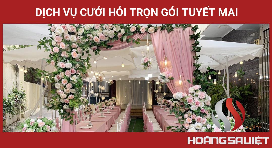Dịch Vụ Cưới Hỏi Trọn Gói Tuyết Mai Dịch Vụ Cưới Hỏi Trọn Gói Tuyết Mai