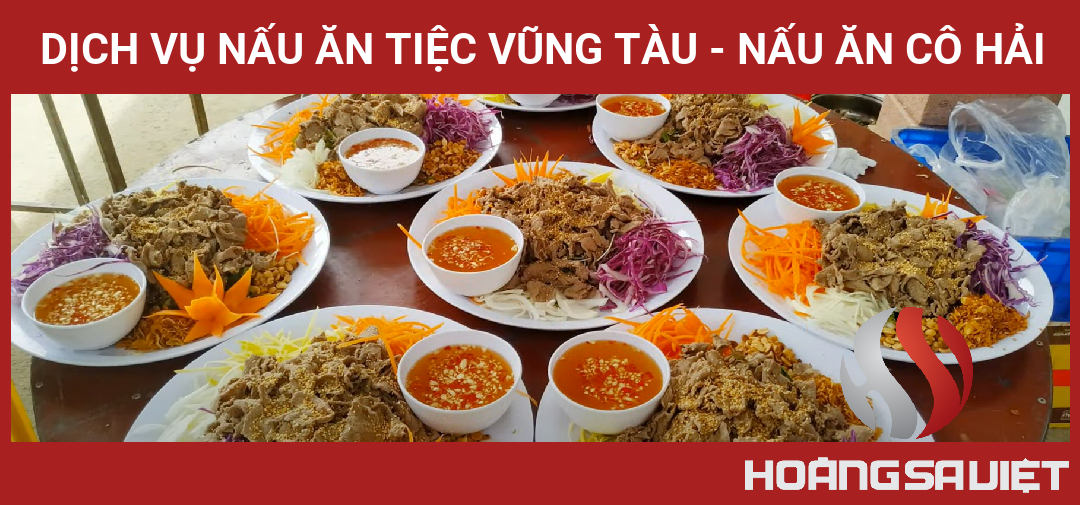 Dịch Vụ Nấu Ăn Tiệc Vũng Tàu - Nấu ăn Cô Hải Dịch Vụ Nấu Ăn Tiệc Vũng Tàu - Nấu ăn Cô Hải