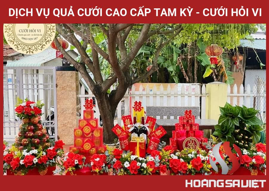 Dịch Vụ Quả Cưới Cao Cấp Tam Kỳ - CƯỚI HỎI VI Dịch Vụ Quả Cưới Cao Cấp Tam Kỳ - CƯỚI HỎI VI