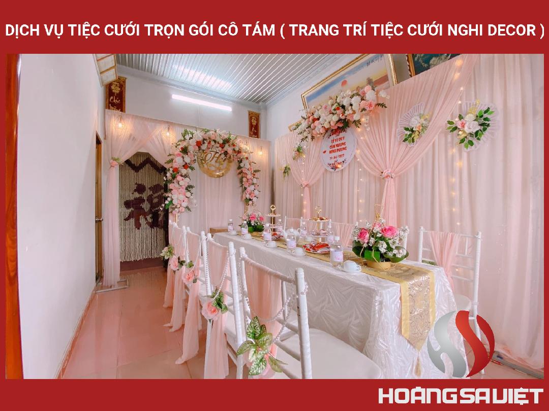 Dịch Vụ Tiệc Cưới Trọn Gói Cô Tám ( Trang Trí Tiệc Cưới Nghi Decor ) Dịch Vụ Tiệc Cưới Trọn Gói Cô Tám ( Trang Trí Tiệc Cưới Nghi Decor )