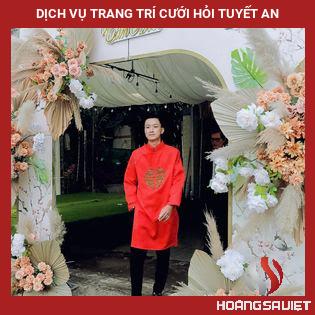 Dịch Vụ Trang Trí Cưới Hỏi Tuyết An Dịch Vụ Trang Trí Cưới Hỏi Tuyết An