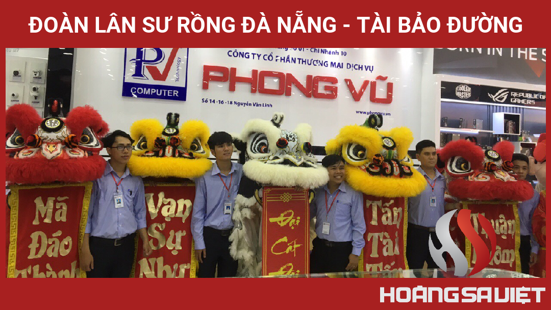 Đoàn Lân Sư Rồng Đà Nẵng - Tài Bảo Đường Đoàn Lân Sư Rồng Đà Nẵng - Tài Bảo Đường