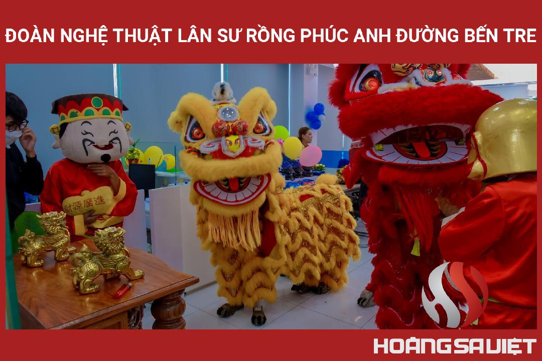 Đoàn Nghệ Thuật Lân Sư Rồng Phúc Anh Đường Bến Tre Đoàn Nghệ Thuật Lân Sư Rồng Phúc Anh Đường Bến Tre