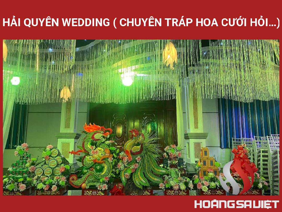Hải Quyên Wedding ( Chuyên Tráp Hoa Cưới Hỏi…) Hải Quyên Wedding ( Chuyên Tráp Hoa Cưới Hỏi…)
