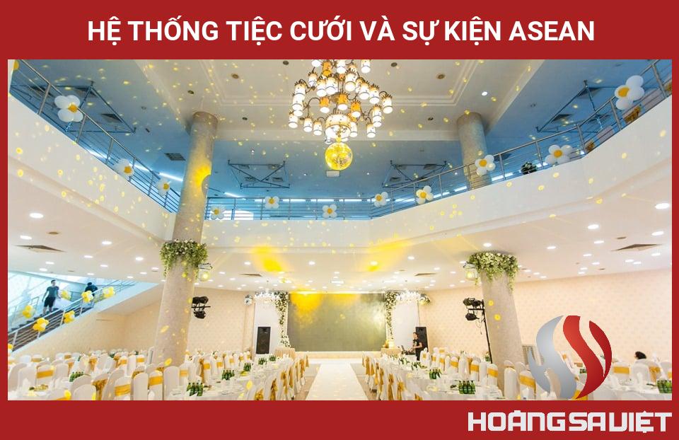 Hệ Thống Tiệc Cưới Và Sự Kiện Asean Hệ Thống Tiệc Cưới Và Sự Kiện Asean