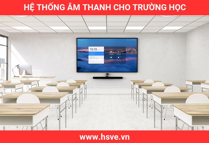 Hệ thống âm thanh Cho Trường Học Hệ thống âm thanh Cho Trường Học