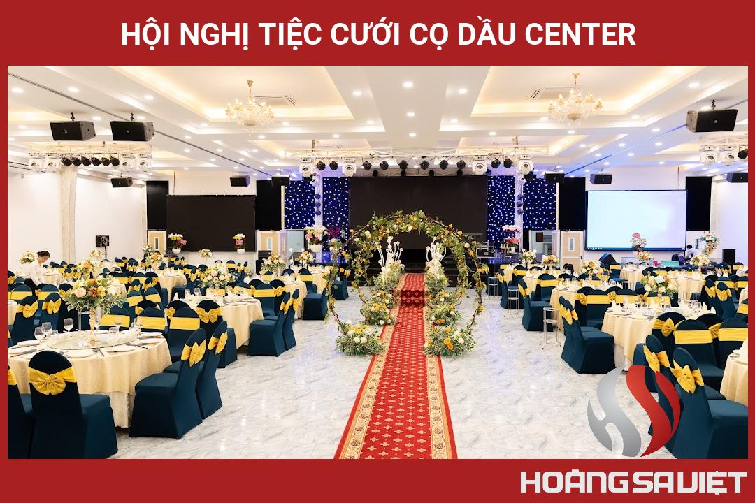 Hội Nghị Tiệc Cưới Cọ Dầu Center Hội Nghị Tiệc Cưới Cọ Dầu Center