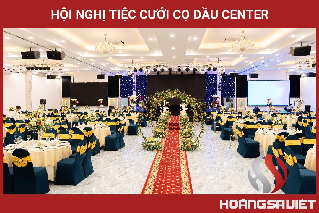 Hội Nghị Tiệc Cưới Cọ Dầu Center Hội Nghị Tiệc Cưới Cọ Dầu Center