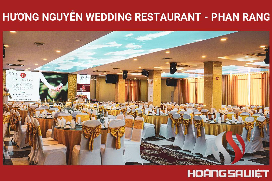 Hương Nguyễn Wedding Restaurant - Phan Rang Hương Nguyễn Wedding Restaurant - Phan Rang