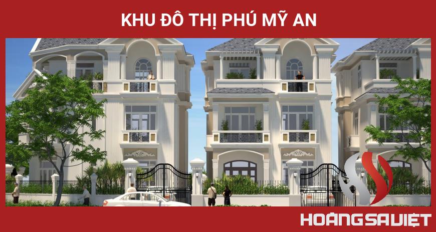 Khu đô Thị Phú Mỹ An Khu đô Thị Phú Mỹ An