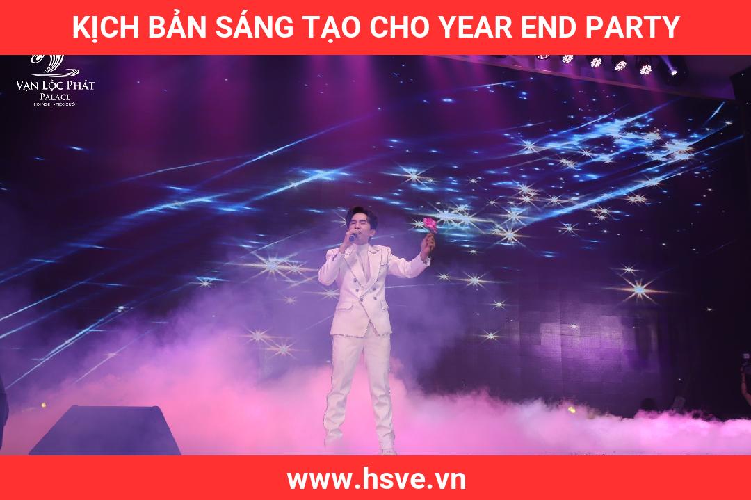 Kịch bản sáng tạo cho Year End Party Kịch bản sáng tạo cho Year End Party