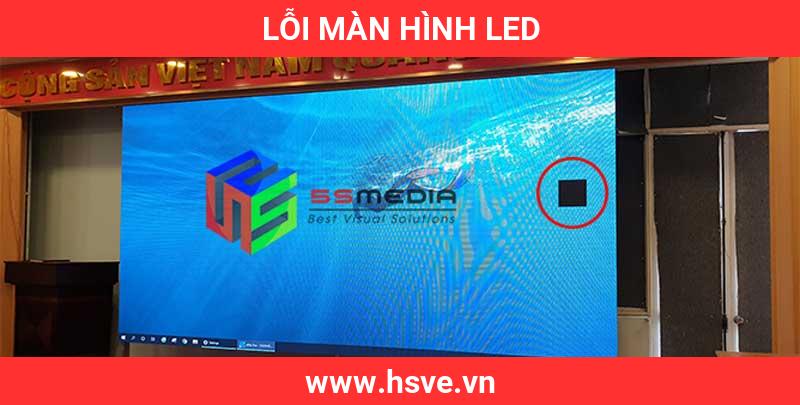 Lỗi Màn Hình LED Lỗi Màn Hình LED