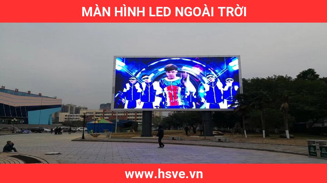 Màn Hình LED Ngoài Trời Màn Hình LED Ngoài Trời
