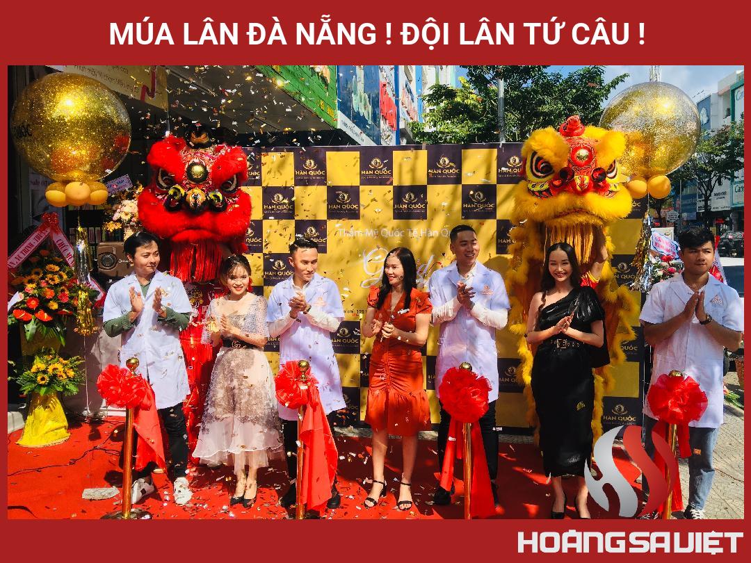 Múa Lân Đà Nẵng ! Đội Lân Tứ Câu ! Múa Lân Đà Nẵng ! Đội Lân Tứ Câu !