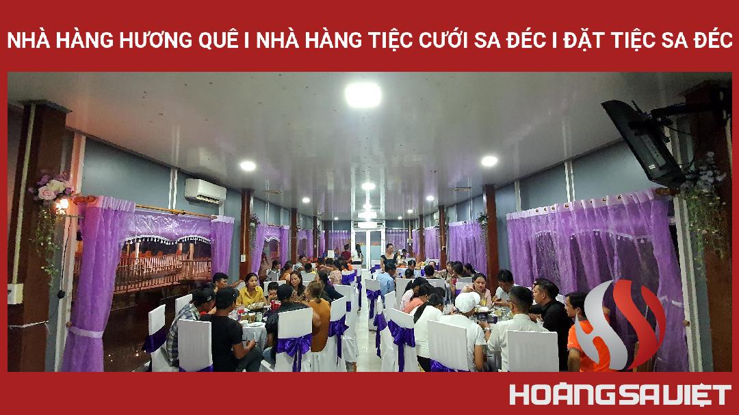 NHÀ HÀNG HƯƠNG QUÊ I NHÀ HÀNG TIỆC CƯỚI SA ĐÉC I ĐẶT TIỆC SA ĐÉC NHÀ HÀNG HƯƠNG QUÊ I NHÀ HÀNG TIỆC CƯỚI SA ĐÉC I ĐẶT TIỆC SA ĐÉC