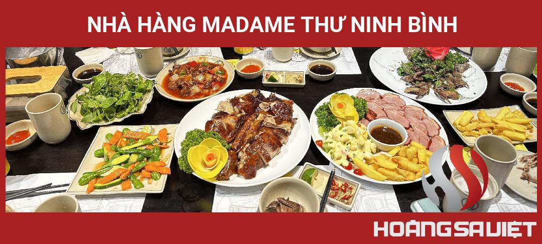 Nhà Hàng Madame Thư Ninh Bình Nhà Hàng Madame Thư Ninh Bình