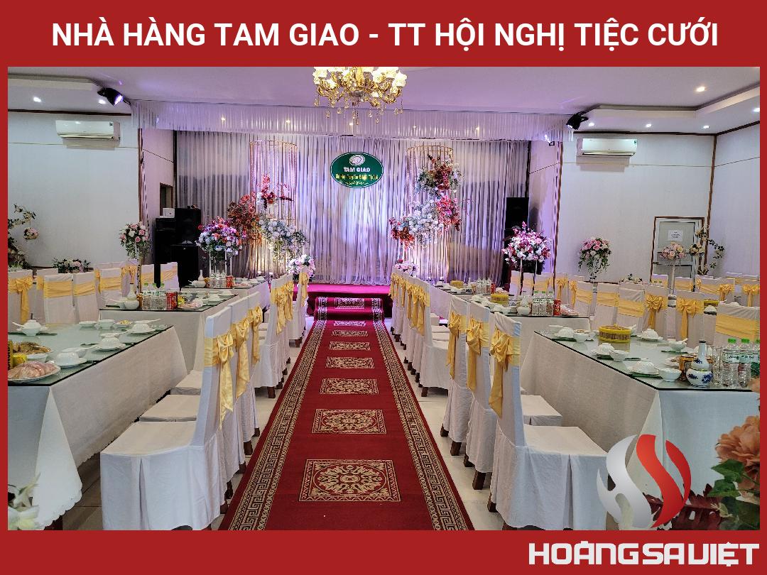 Nhà Hàng Tam Giao - TT Hội Nghị Tiệc Cưới Nhà Hàng Tam Giao - TT Hội Nghị Tiệc Cưới