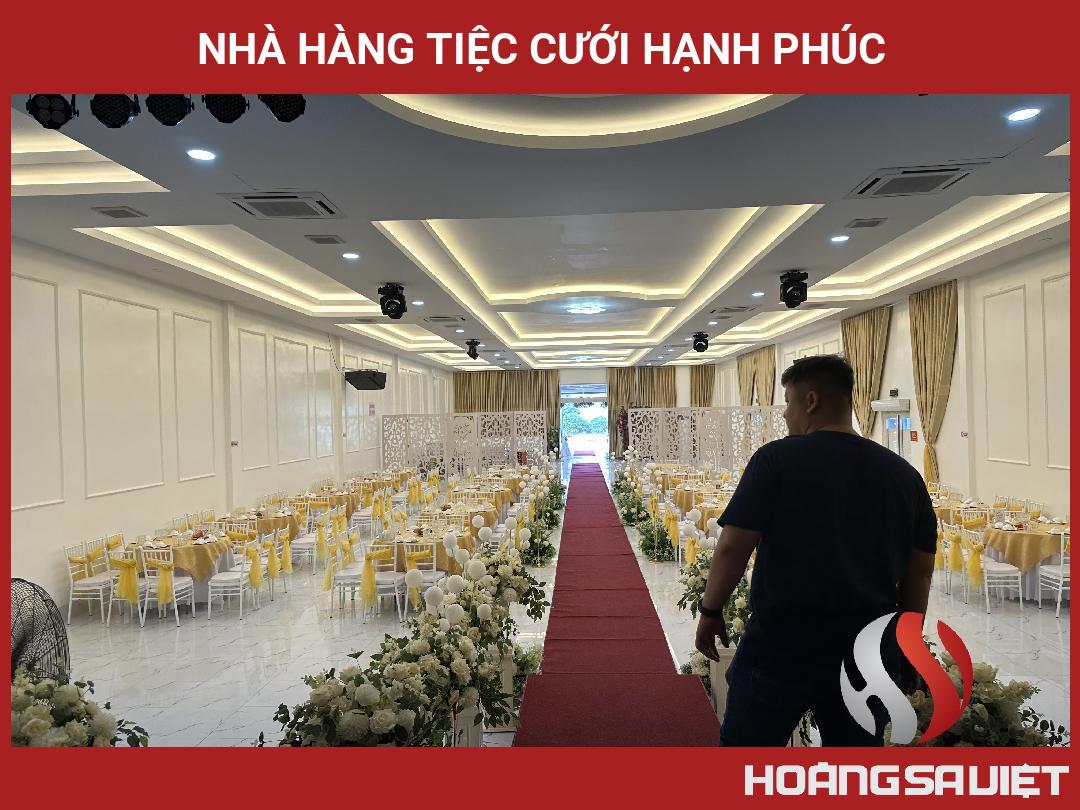 Nhà Hàng Tiệc Cưới Hạnh Phúc Nhà Hàng Tiệc Cưới Hạnh Phúc