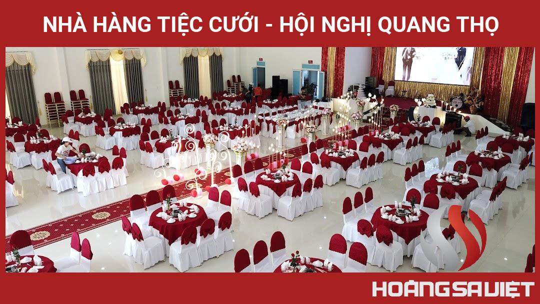 Nhà Hàng Tiệc Cưới - Hội Nghị Quang Thọ Nhà Hàng Tiệc Cưới - Hội Nghị Quang Thọ