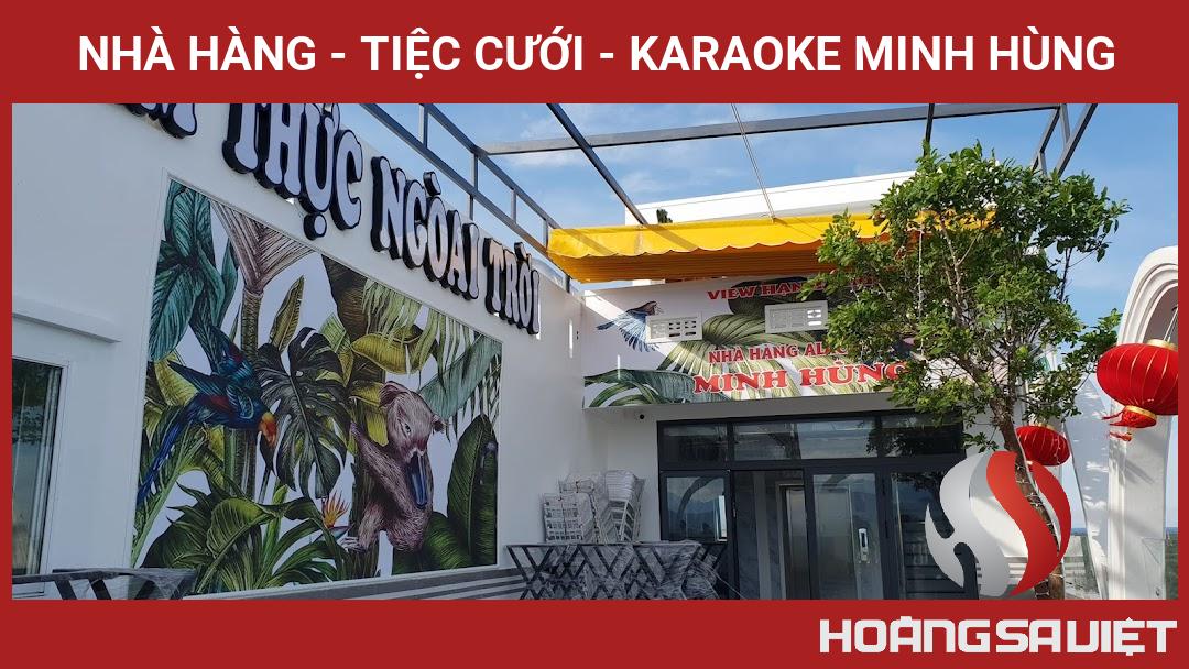 Nhà Hàng - Tiệc Cưới - Karaoke Minh Hùng Nhà Hàng - Tiệc Cưới - Karaoke Minh Hùng