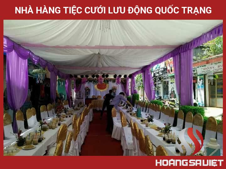 Nhà Hàng Tiệc Cưới Lưu động Quốc Trạng Nhà Hàng Tiệc Cưới Lưu động Quốc Trạng