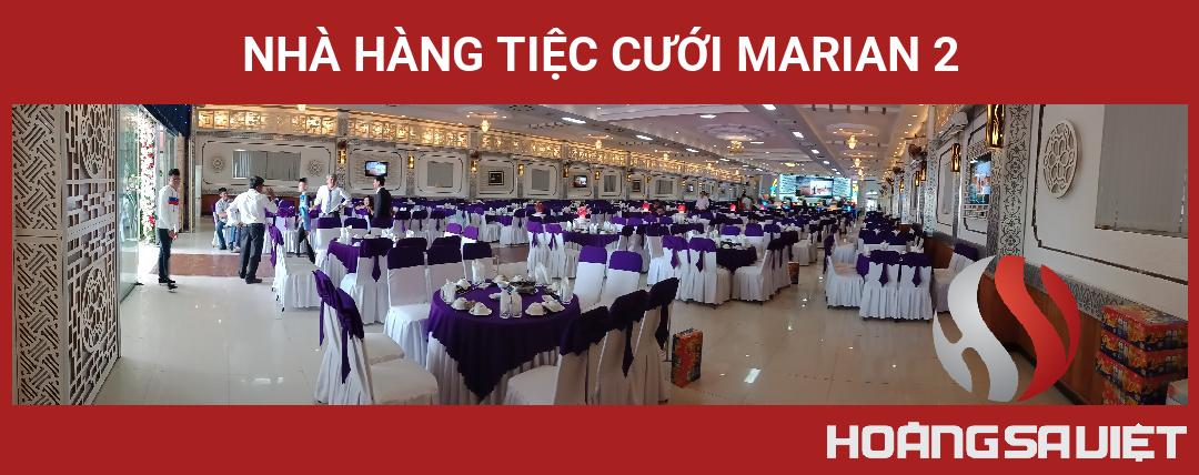 Nhà Hàng Tiệc Cưới Marian 2 Nhà Hàng Tiệc Cưới Marian 2