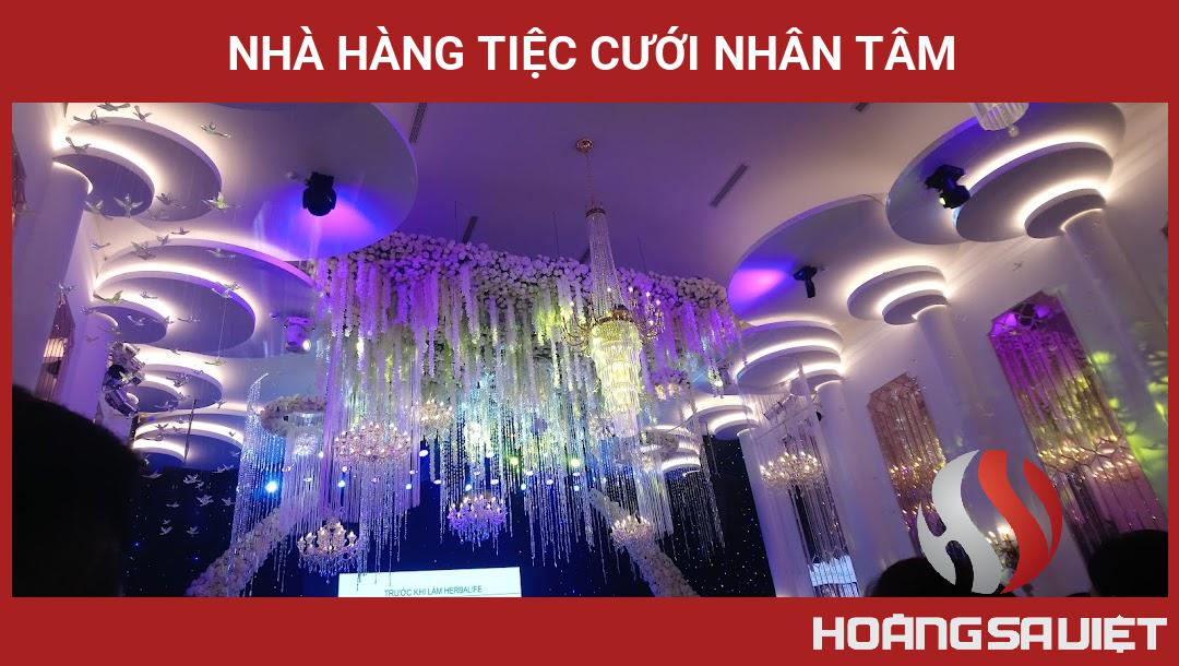 Nhà Hàng Tiệc Cưới Nhân Tâm Nhà Hàng Tiệc Cưới Nhân Tâm