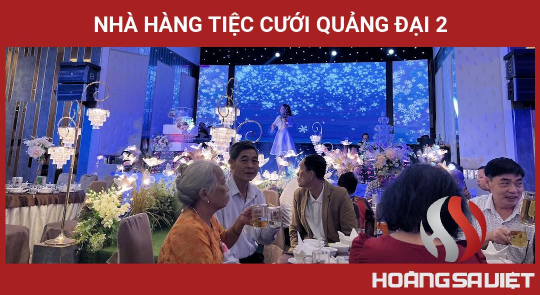 Nhà Hàng Tiệc Cưới Quảng Đại 2 Nhà Hàng Tiệc Cưới Quảng Đại 2