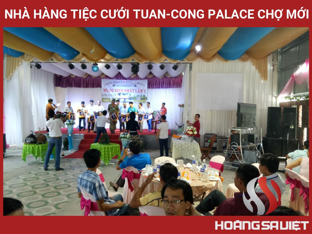 Nhà Hàng Tiệc Cưới TUAN-CONG PALACE Chợ Mới Nhà Hàng Tiệc Cưới TUAN-CONG PALACE Chợ Mới