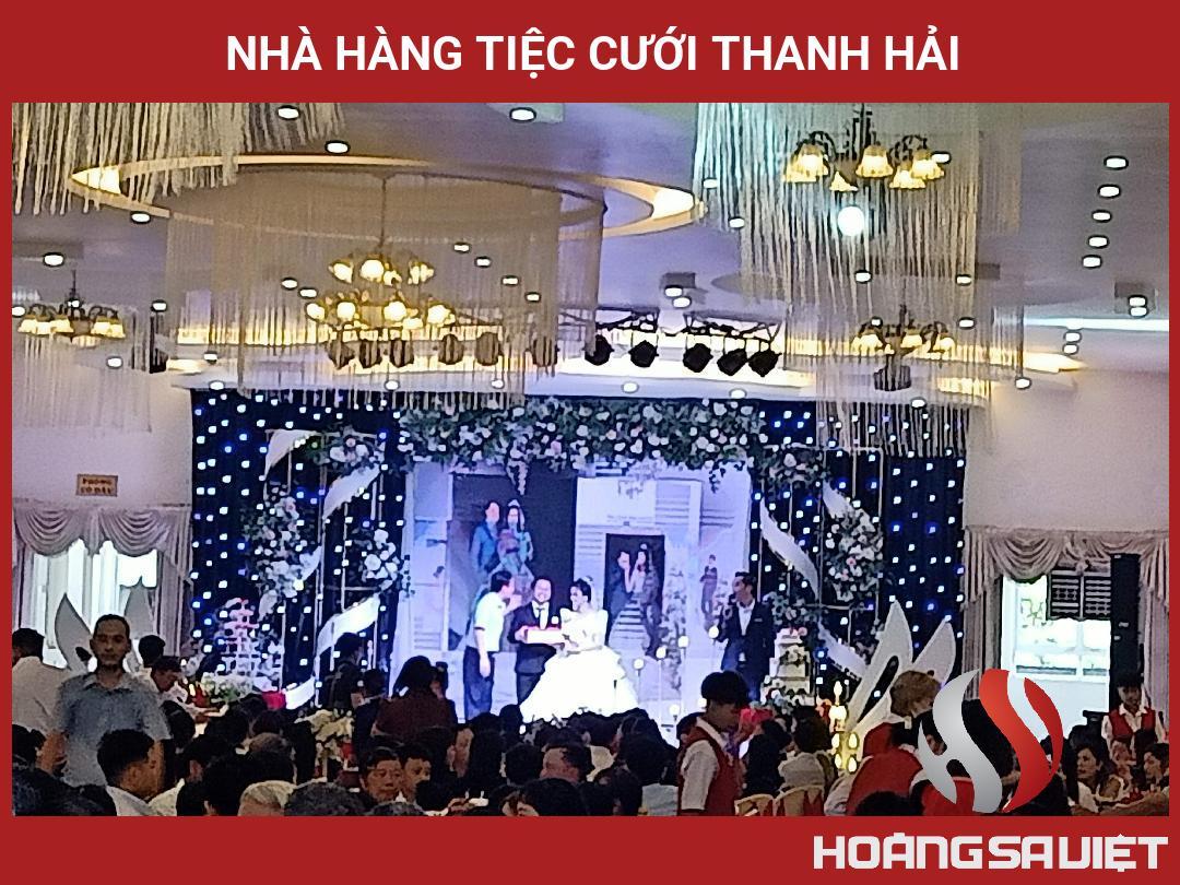 Nhà Hàng Tiệc Cưới Thanh Hải Nhà Hàng Tiệc Cưới Thanh Hải
