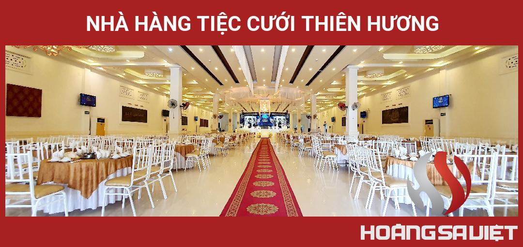 Nhà Hàng Tiệc Cưới Thiên Hương Nhà Hàng Tiệc Cưới Thiên Hương