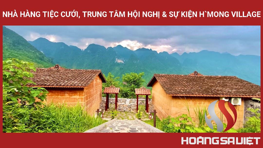 Nhà Hàng Tiệc Cưới, Trung Tâm Hội Nghị & Sự Kiện H`MONG VILLAGE Nhà Hàng Tiệc Cưới, Trung Tâm Hội Nghị & Sự Kiện H`MONG VILLAGE