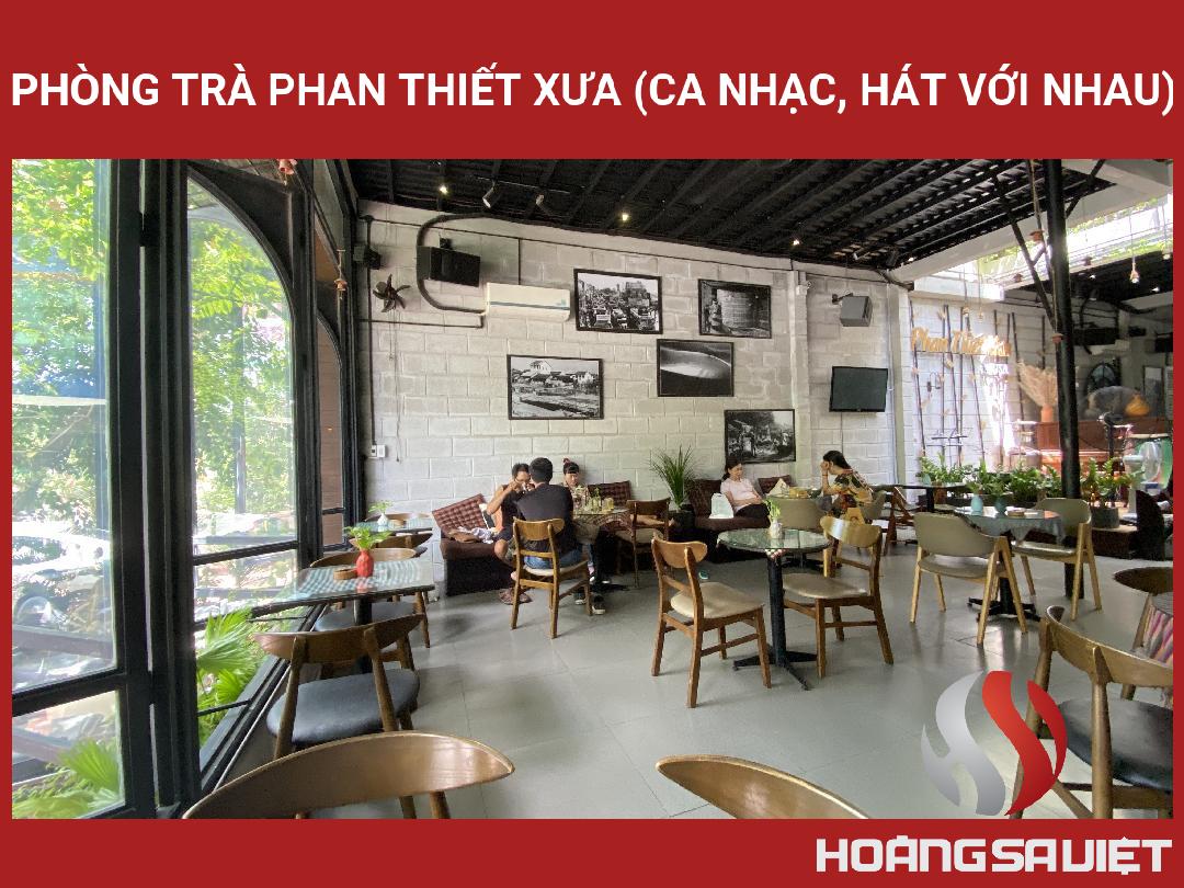 Phòng Trà Phan Thiết Xưa (ca Nhạc, Hát Với Nhau) Phòng Trà Phan Thiết Xưa (ca Nhạc, Hát Với Nhau)
