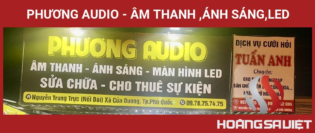 Phương Audio - Âm Thanh ,Ánh Sáng,Led Phương Audio - Âm Thanh ,Ánh Sáng,Led