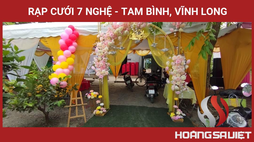 Rạp Cưới 7 Nghệ - Tam Bình, Vĩnh Long Rạp Cưới 7 Nghệ - Tam Bình, Vĩnh Long
