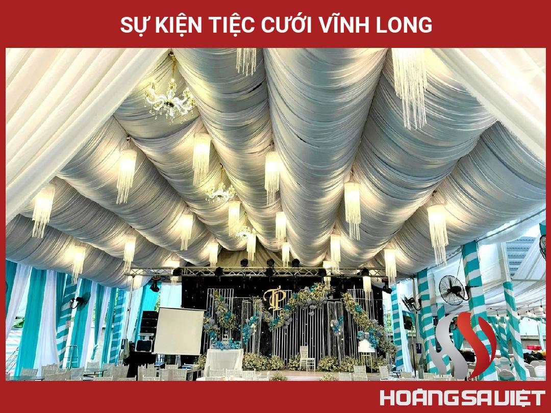 Sự Kiện Tiệc Cưới Vĩnh Long Sự Kiện Tiệc Cưới Vĩnh Long