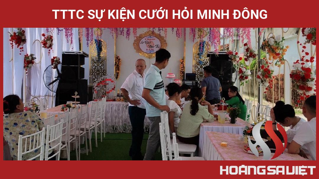 TTTC SỰ KIỆN CƯỚI HỎI MINH ĐÔNG TTTC SỰ KIỆN CƯỚI HỎI MINH ĐÔNG
