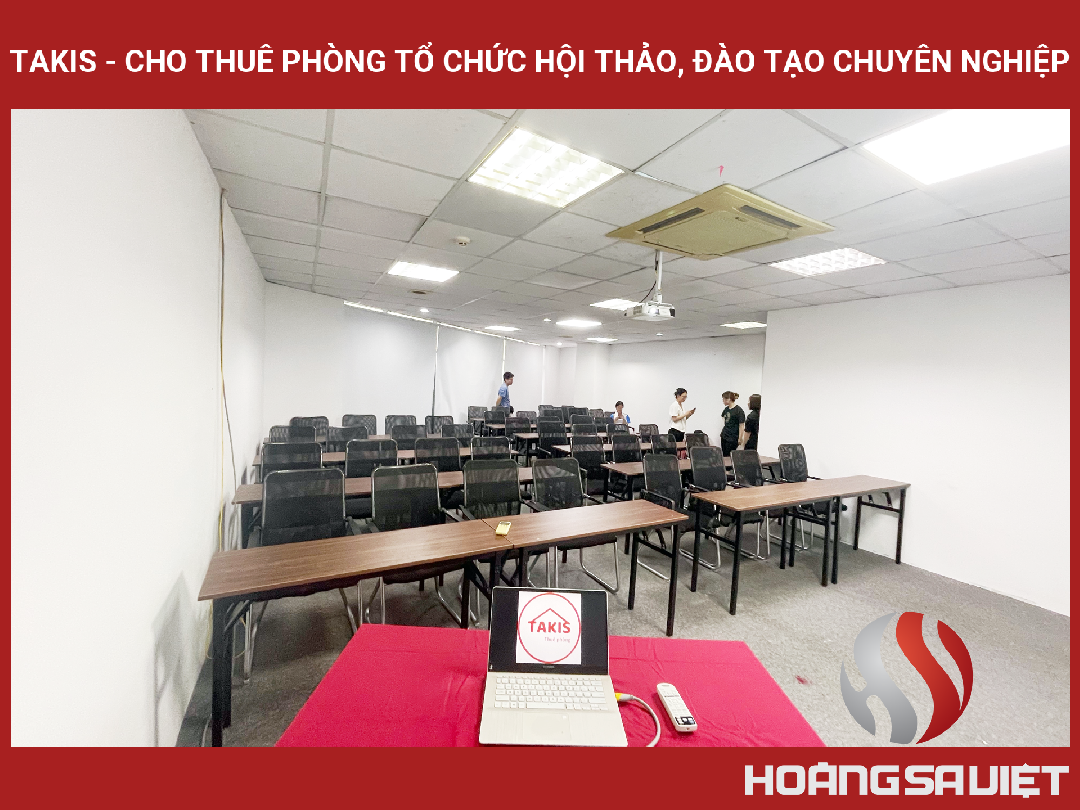 Takis - Cho Thuê Phòng Tổ Chức Hội Thảo, Đào Tạo Chuyên Nghiệp Takis - Cho Thuê Phòng Tổ Chức Hội Thảo, Đào Tạo Chuyên Nghiệp