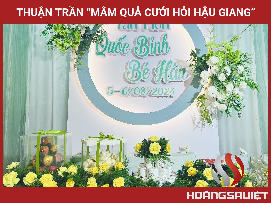 Thuận Trần “MÂM QUẢ CƯỚI HỎI HẬU GIANG” Thuận Trần “MÂM QUẢ CƯỚI HỎI HẬU GIANG”